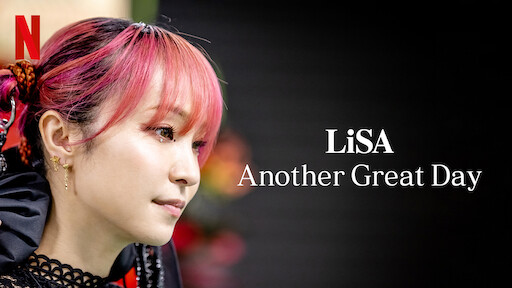 Watch LiSA LiVE is Smile Always, Eve&Birth: The Birth at Nippon